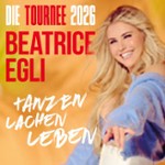 BEATRICE EGLI: Tanzen - Lachen - Leben | Die Tournee 2026