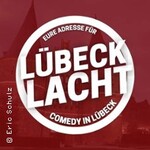Lübeck Lacht - Die Mix-Show